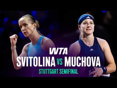 Elina Svitolina vs. Karolina Muchova | 2026 Stuttgart Semifinal | WTA Match Highlights