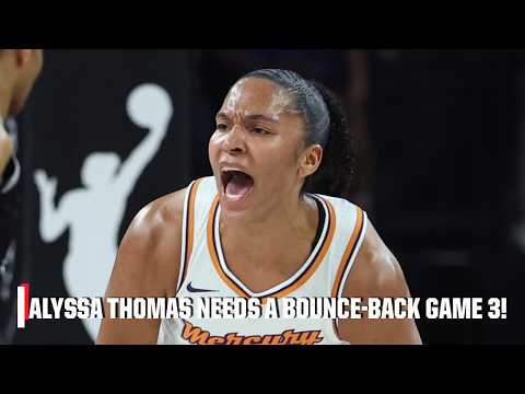 Will Alyssa Thomas have the BOUNCE-BACK Game 3 Phoenix NEEDS? 👀 | The Wrap Up