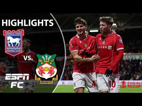 MOVING ON ➡️ Ipswich Town vs. Wrexham | FA Cup Highlights | ESPN FC
