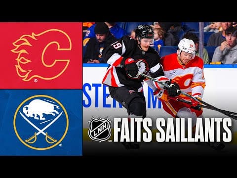Flames vs Sabres 19/11/25 | Faits saillants