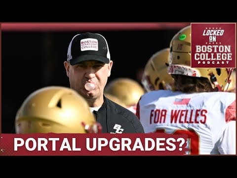 PORTAL OVERHAUL: Boston College Roster IMPROVES—Linebackers and Running Backs Look to Improve