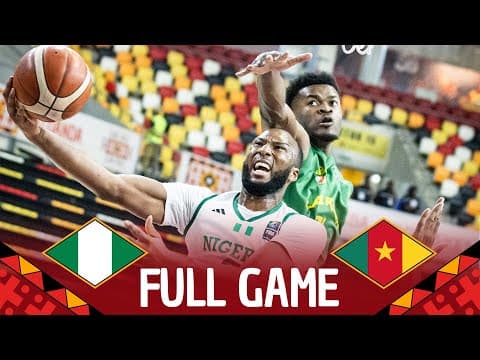 Group Phase | Nigeria v Cameroon | Full Basketball Game | FIBA AfroBasket 2025