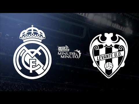 ⏱️ MINUTO A MINUTO | Real Madrid vs Levante | LaLiga