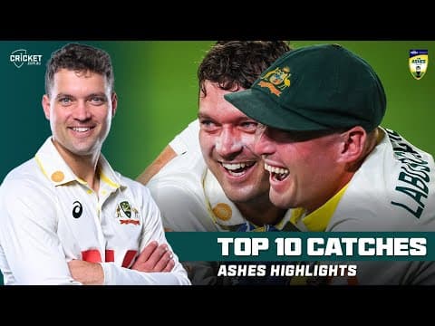 Top 10 catches of the 2025-26 #Ashes