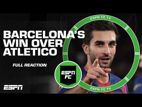Barcelona vs. Atletico Madrid FULL REACTION 🍿 Turning point for Barca in LALIGA race? | ESPN FC