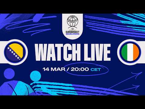 LIVE - Bosnia and Herzegovina v Ireland | FIBA Women's EuroBasket 2027 Qualifiers | First Round