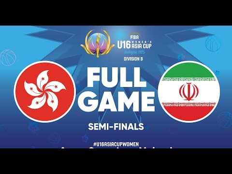 LIVE - Hong Kong, China v Iran | FIBA U16 Women's Asia Cup 2025 - Division B | Semi-Finals