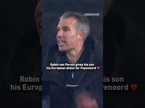 Robin van Persie hands son Shaqueel European debut for Feyenoord | CBS Sports Golazo