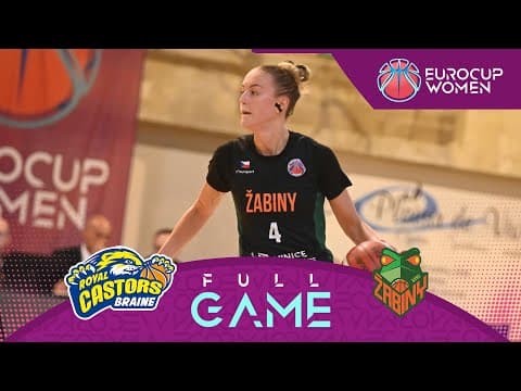 LIVE - Castors Braine v Zabiny Brno | EuroCup Women 2025-26 | Regular Season