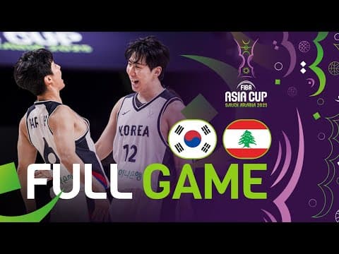 Group Phase | Korea v Lebanon | Full Basketball Game | FIBA Asia Cup 2025