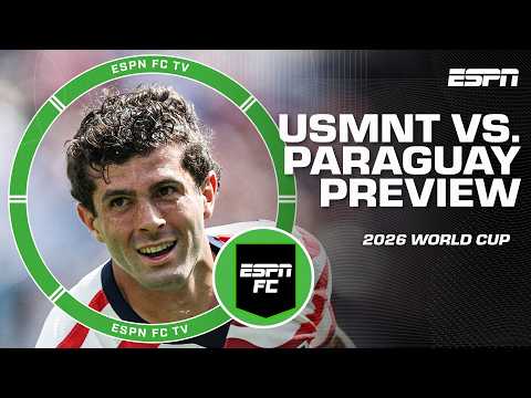 Previewing the USMNT’s first World Cup match vs. Paraguay 🍿 | ESPN FC