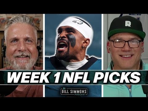 Eagles Spit Takes and NFL Picks With Joe House | The Bill Simmons Podcast