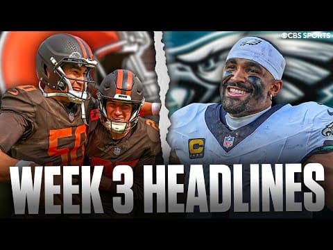 NFL Week 3 Headlines: Eagles Pull Off Incredible Comeback, Browns SHOCK Packers & More