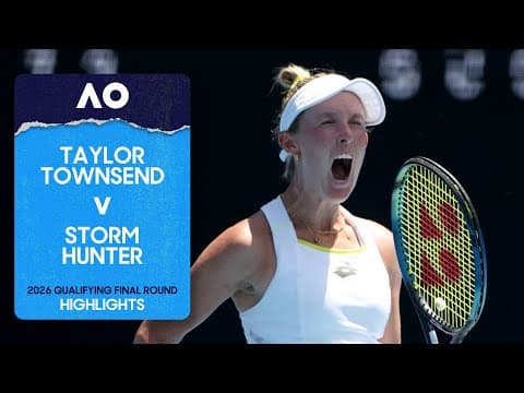 Taylor Townsend v Storm Hunter Highlights | Australian Open 2026 Qualifying Final Round