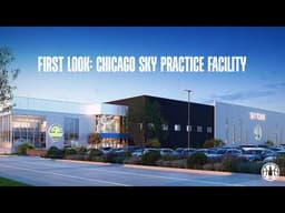 First Look: Chicago Sky Practice Facility