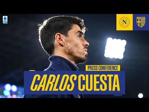 Press Conference | Carlos Cuesta | Napoli-Parma | Serie A Enilive 2025/26