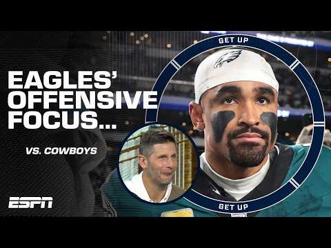 Do the Eagles need to be more Jalen Hurts or WR focused vs. Cowboys? 👀 Dan O's advice... | Get Up