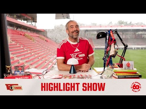 "Sorry 'bout that" | Highlight Show | 1. FC Union Berlin