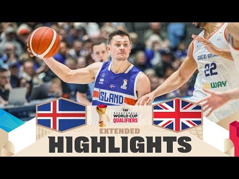 Iceland 🇮🇸 v Great Britain 🇬🇧 | Extended Highlights | FIBA Basketball World Cup 2027 European Qualif