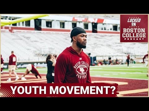 EMERGENCE: Boston College Needs to SHOWCASE Young Talent to DOMINATE Syracuse Finale