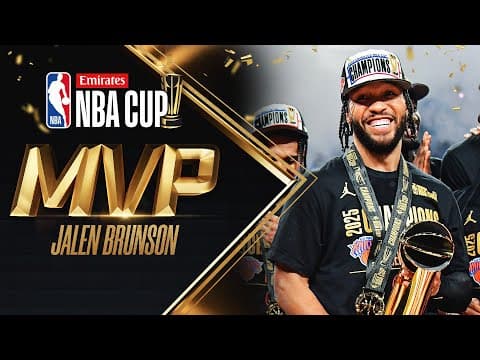 Jalen Brunson Is The 2025 #EmiratesNBACup MVP 🏆