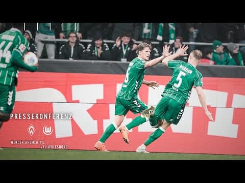 Pressekonferenz nach dem Heimspiel gegen den VfL Wolfsburg | SV Werder Bremen