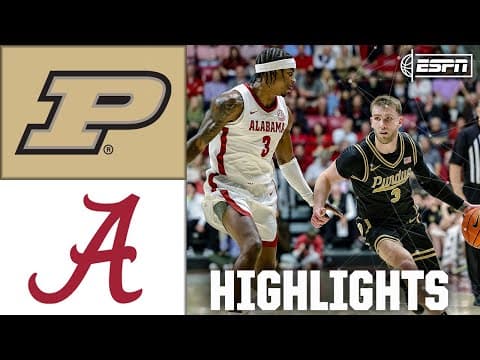 Purdue Boilermakers vs. Alabama Crimson Tide | Full Game Highlights | ESPN College Basketball