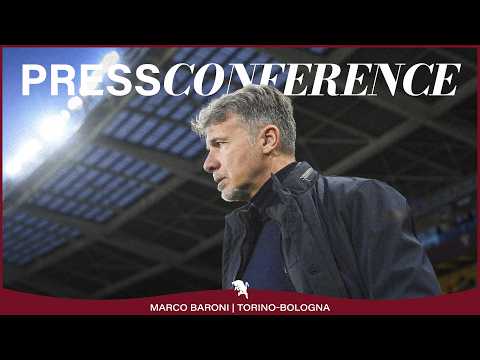TORINO-BOLOGNA | PRESS CONFERENCE | MARCO BARONI