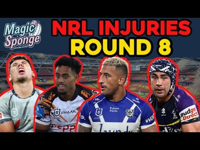 The Magic Sponge Podcast - Round 8 NRL Injuries + Magic Round SuperCoach planning begins!