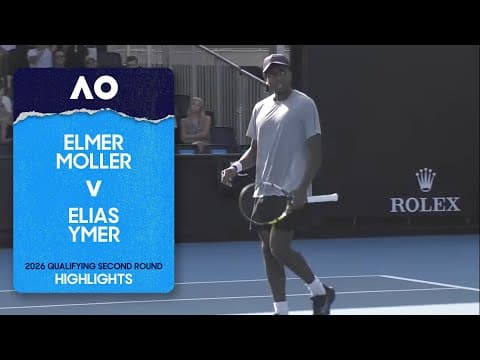 Elmer Moller v Elias Ymer Highlights | Australian Open 2026 Qualifying Second Round