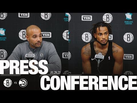Jordi Fernández and Nic Claxton Postgame Press Conferences vs Atlanta