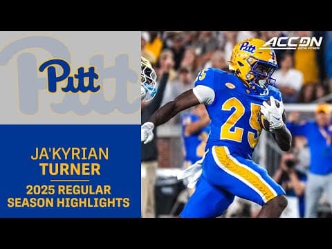 Ja'Kyrian Turner 2025 Regular Season Highlights | Pitt Running Backs
