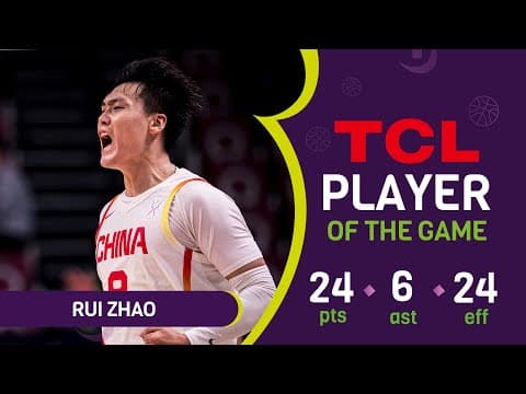 Rui Zhao (24 PTS) | TCL Player Of The Game | CHN 🇨🇳 vs NZL 🇳🇿 | FIBA Asia Cup 2825