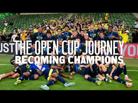 BECOMING CHAMPIONS | THE JOURNEY TO WINNING THE U.S. OPEN CUP
