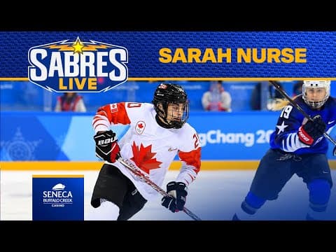 Olympian Sarah Nurse Talks Playing For Team Canada Ahead Of 2025 Rivalry Series | Buffalo Sabres