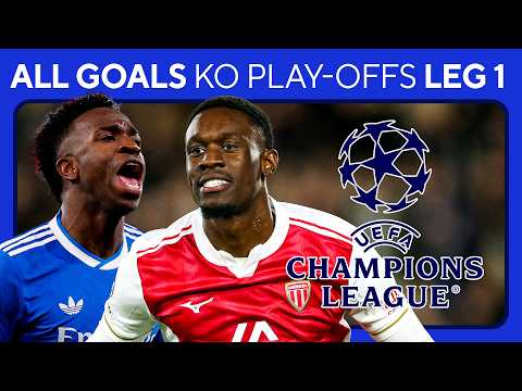 ALL GOALS in the Knockout Play-off Leg 1 of the UEFA Champions League: February 17, 2026