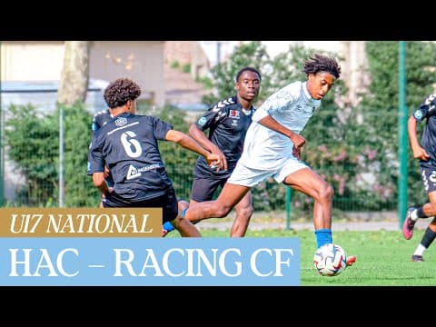 ⚽️ Résumé : HAC – Racing Club de France (2-0) I U17 - 2025-2026