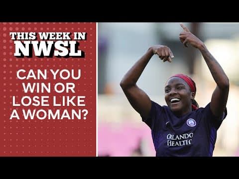 Orlando Stuns Portland! Christen Press Shines + Unmissable NWSL Week 12 Highlights