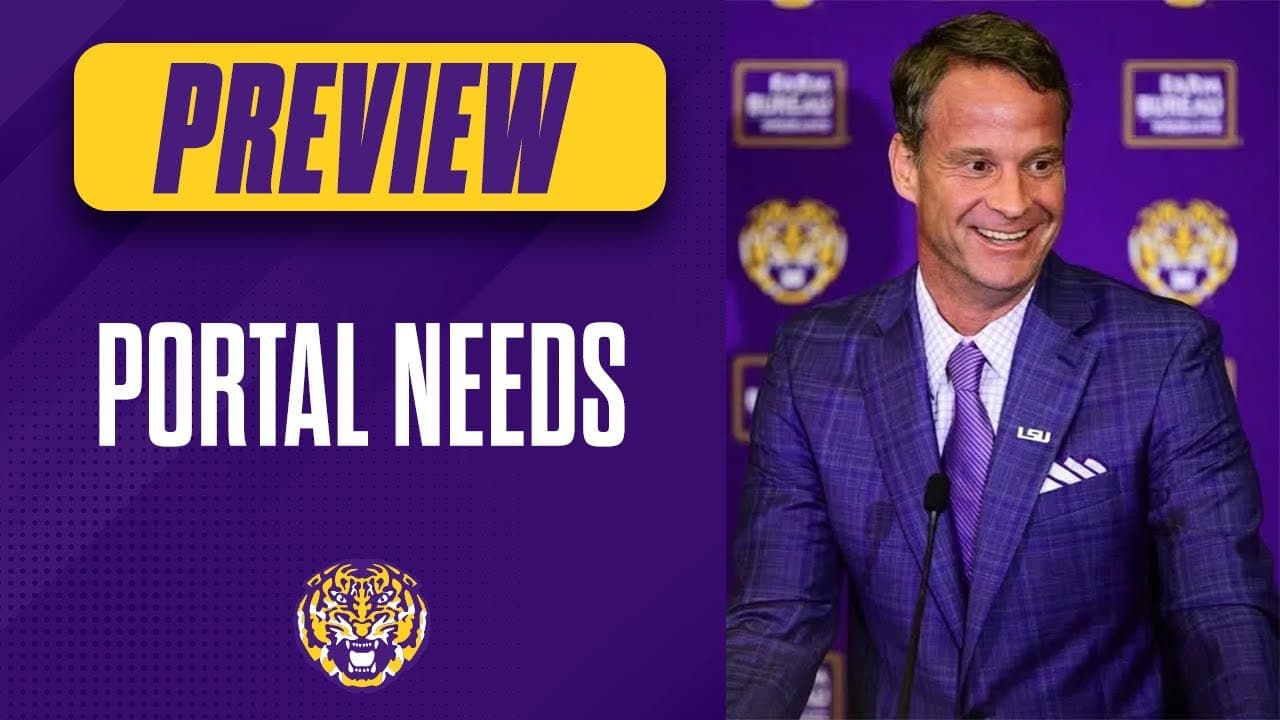 Does LSU need a FULL Rebuild? | Portal Preview