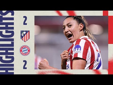 Atlético de Madrid Femenino 2-2 FC Bayern | ⚽ Bøe Risa & Fiamma | HIGHLIGHTS, UWCL, MD5