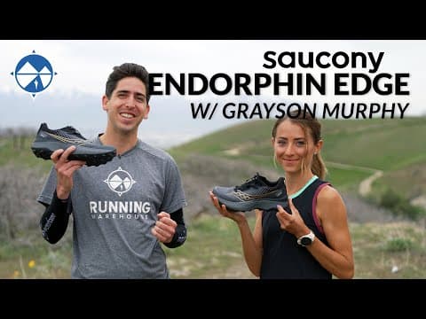 Saucony Endorphin Edge Run Test With Pro Runner Grayson Murphy