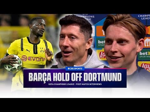 "It WASN'T PERFECT" Lewandowski on loss to Dortmund | "We are RELIEVED" De Jong on Barça ADVANCING