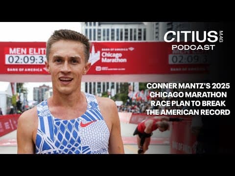 Inside Conner Mantz’s Plan To Attack The American Record At The 2025 Chicago Marathon