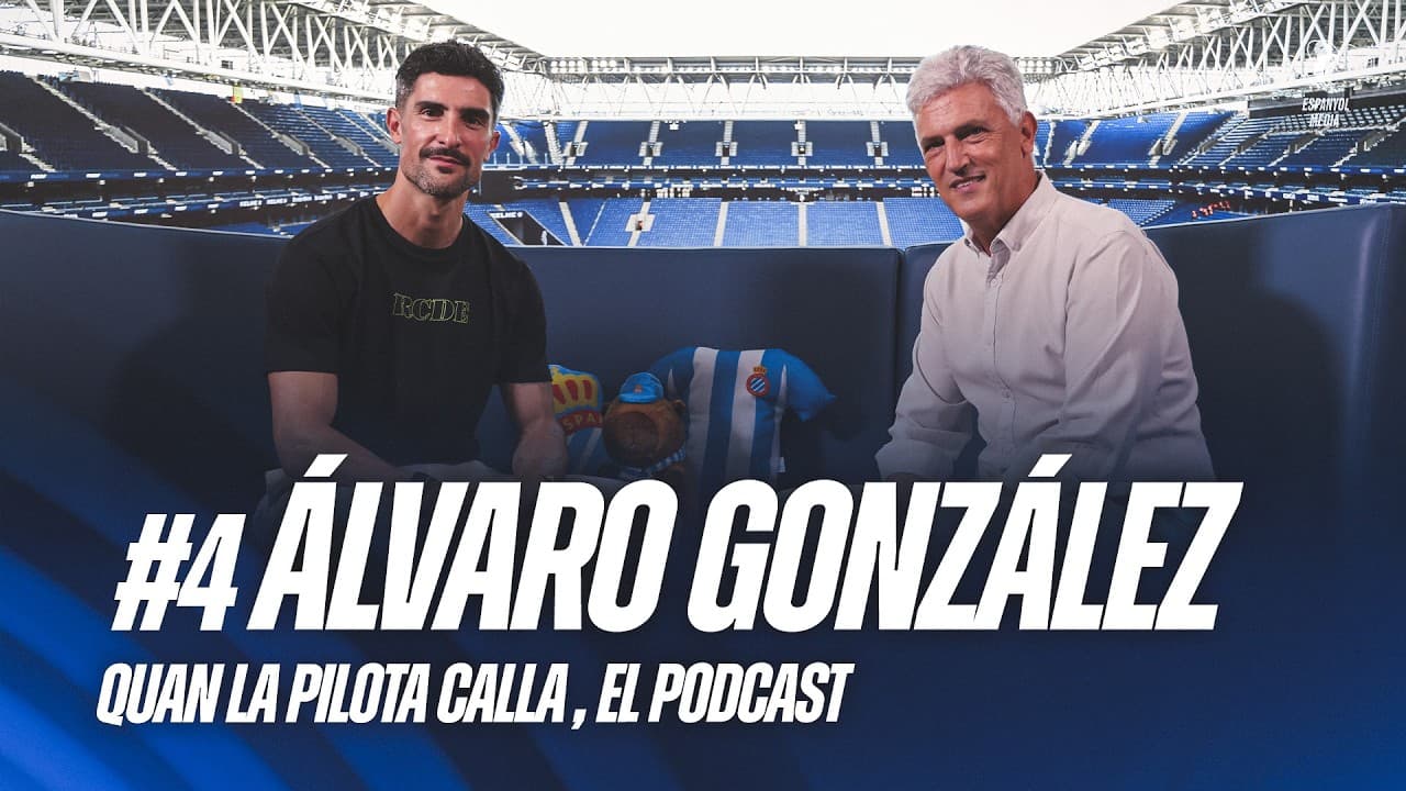 🎙️ QUAN LA PILOTA CALLA #4: Álvaro González