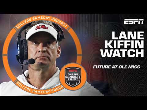 Lane Kiffin Watch 👀 Stay at Ole Miss or LEAVE?! | College GameDay Podcast