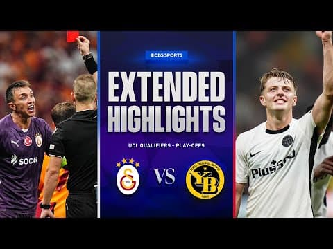Galatasaray vs. Young Boys: Extended Highlights | UCL Qualifiers - Play-offs | CBS Sports Golazo