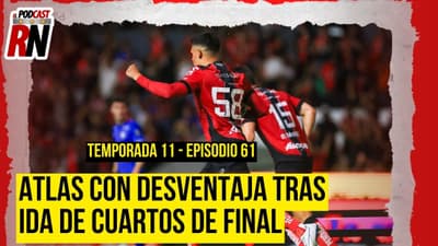 ATLAS no pudo aprovechar la localía con CRUZ AZUL y cayó por la mínima | El Podcast Rojinegro