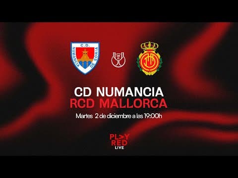 💥 ¡CD NUMANCIA vs RCD MALLORCA EN DIRECTO! | Análisis, Opiniones y MÁS en PLAY RED LIVE 🔴