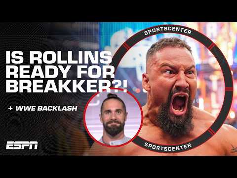 What to expect from Seth Rollins as he goes up against Bron Breakker in WWE Backlash? | SportsCenter