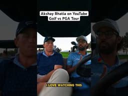 Akshay Bhatia on YouTube Golf! 😳